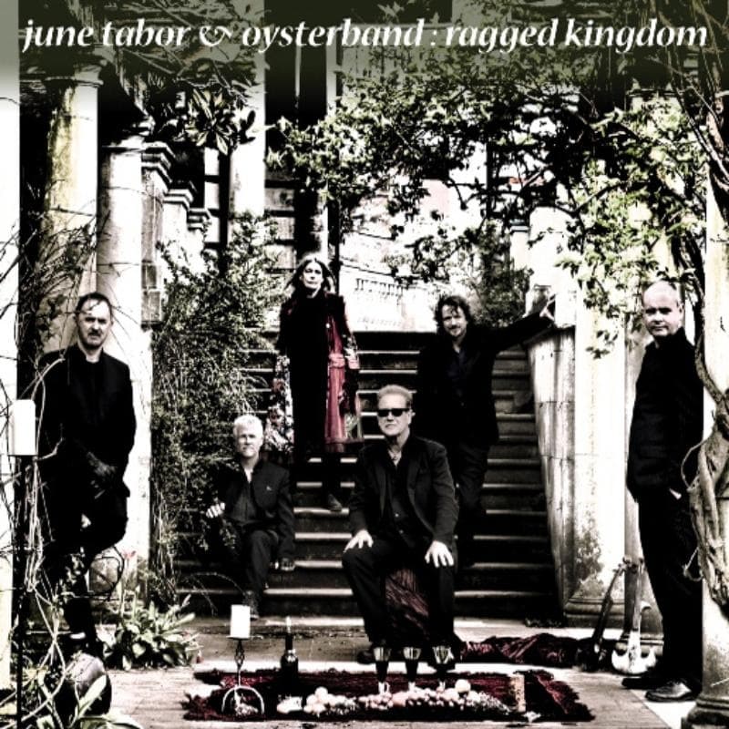 June Tabor, Oysterband - Ragged Kingdom (CD)
