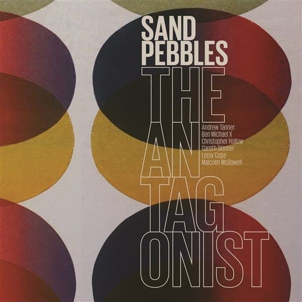 Sand Pebbles - The Antagonist (LP)