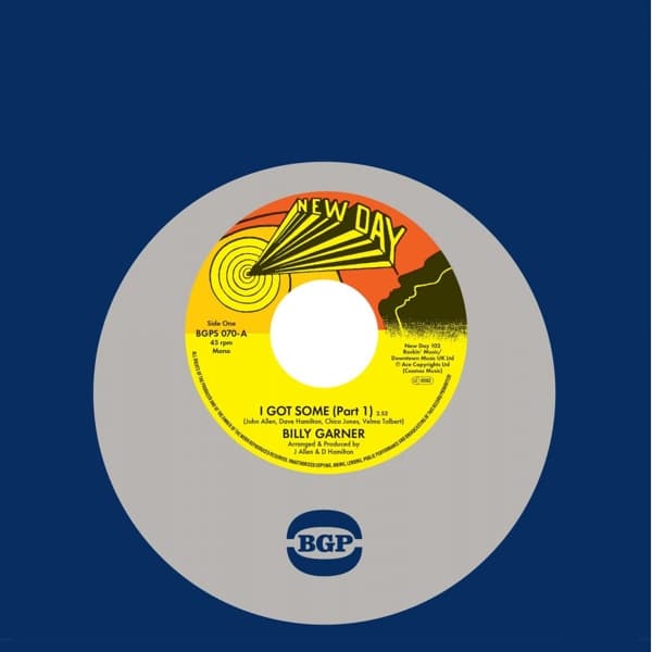 Sugar Billy Garner - I Got Some (Part 1) / I Got Some (Part 2) (7" Single)
