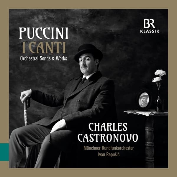 Charles Castronovo, Munchner Rundfunkorchester, Ivan Repušić - Puccini: I Canti (CD)