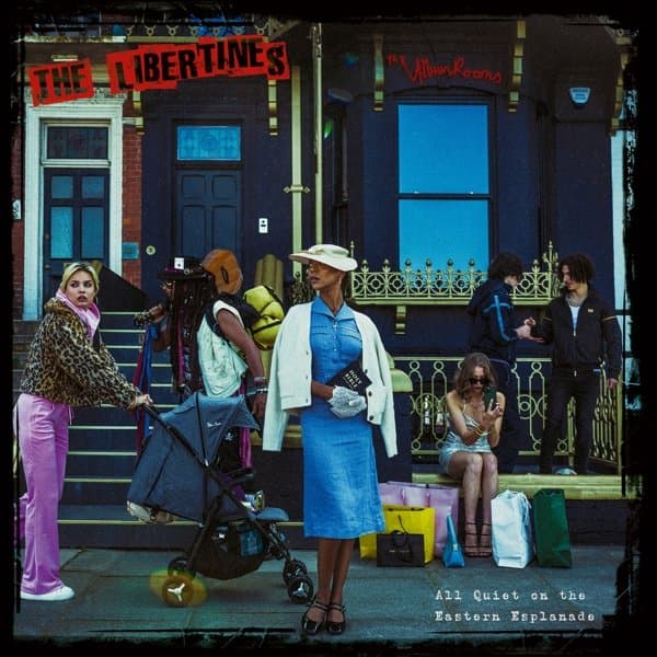 Libertines - All Quiet On The Eastern Esplanade (LP)