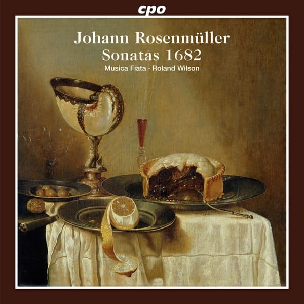 Johann Rosenmuller - Johann Rosenmuller: Sonatas 1682