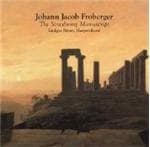 Johann Jacob Froberger - Froberger: The Strasbourg Manuscript