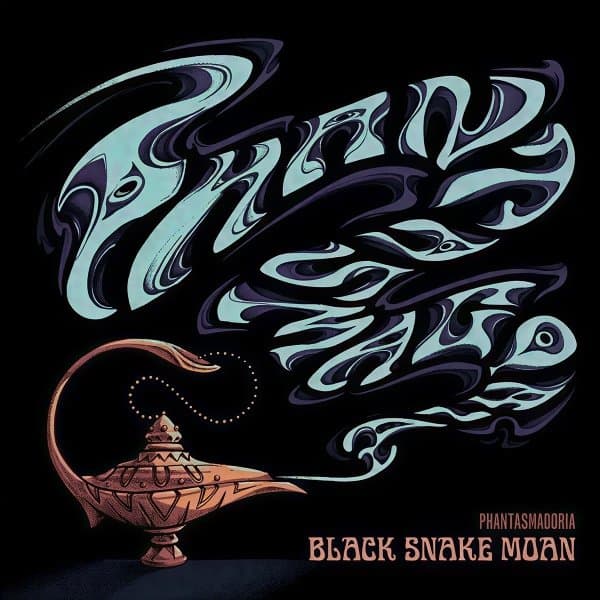 Black Snake Moan - Phantasmagoria (CD)