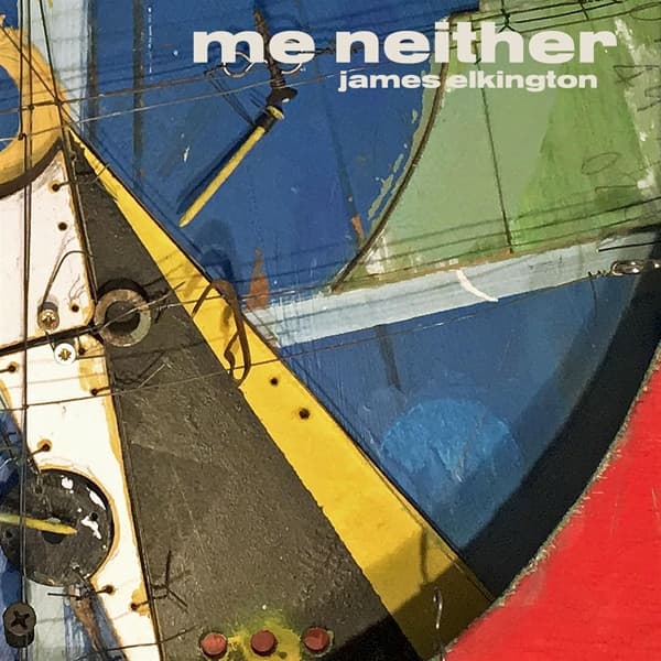 James Elkington - Me Neither (2 LP)