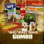 Ying Yang Twins - Gumbo Vol.1
