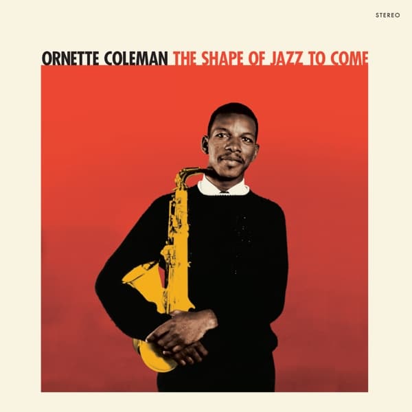 Ornette Coleman - The Shape Of Jazz To Come (LP) (Coloured Vinyl)