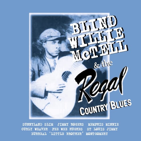 Blind Willie McTell - Regal Country Blues (2 CD)
