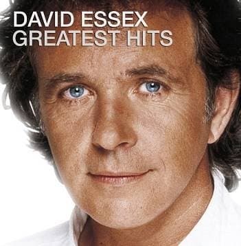 David Essex - Greatest Hits