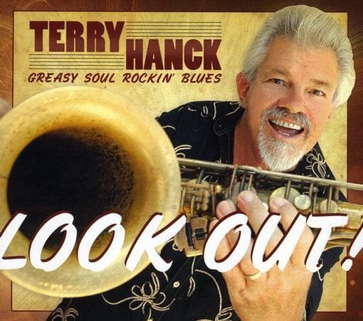 Terry Hanck - Look Out! (CD)