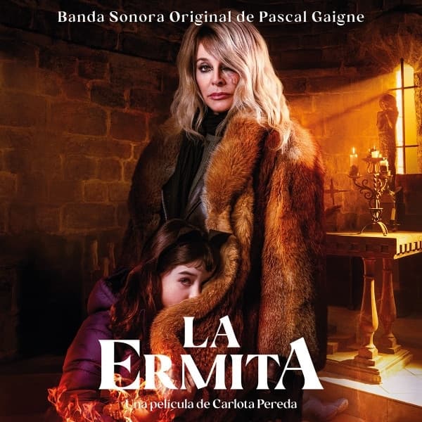 Pascal Gaigne - La Ermita (CD) (Original Soundtrack)