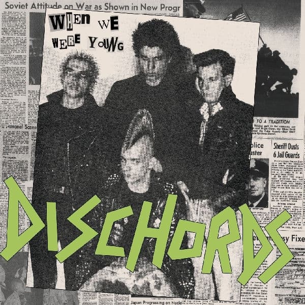 Dischords - When We Were Young (LP)