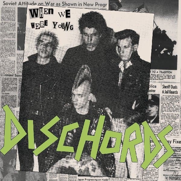 Dischords - When We Were Young (LP)