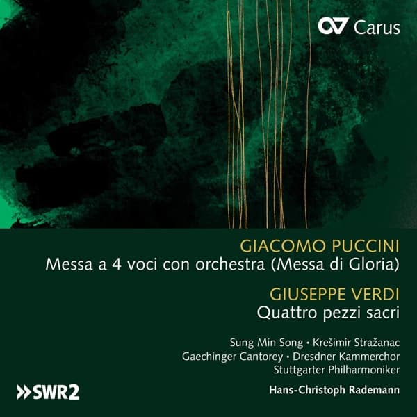 Dresdner Kammerchor, Stuttgarter Philharmoniker - Giacomo Puccini: Messa A 4 Voci Con Orchestra (Messa Di Gloria) | Giuseppe Verdi: Quattro Pezzi Sacri (2 CD)