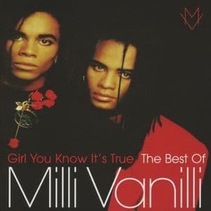 Milli Vanilli - Girl You Know It's True: The Best Of Milli Vanilli (CD)