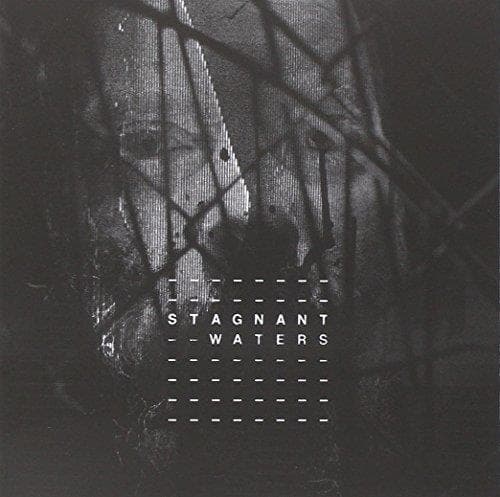 Stagnant Waters - Stagnant Waters