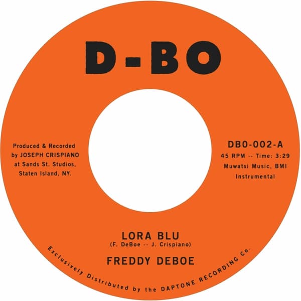 Freddy Deboe - Lora Blu / Lost At Sea (7" Single)