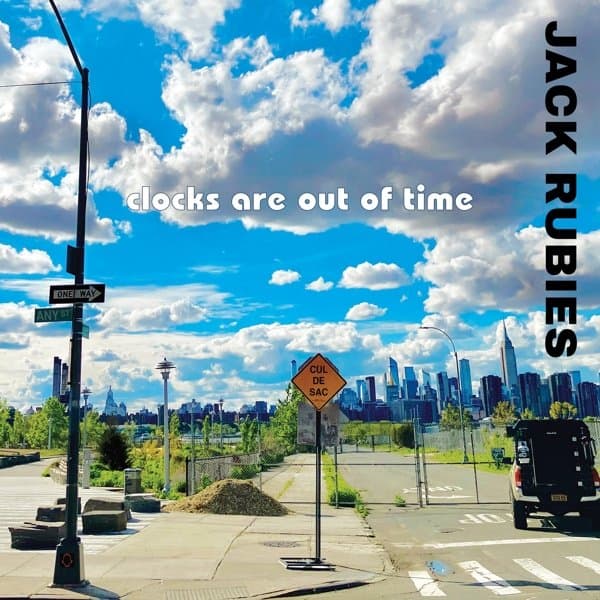 The Jack Rubies - Clocks Are Out Of Time (CD)