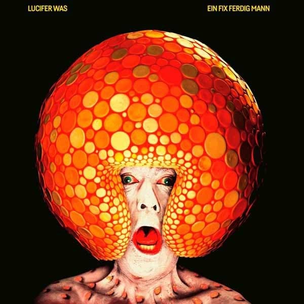 Lucifer Was - Ein Fix Ferdig Mann (CD)