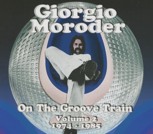 Giorgio Moroder - On The Groove Train 2
