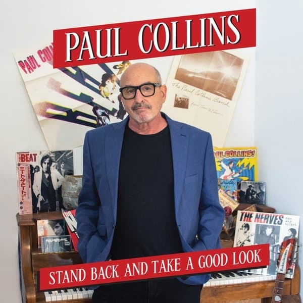 Paul Collins - Stand Back And Take A Good Look (CD)