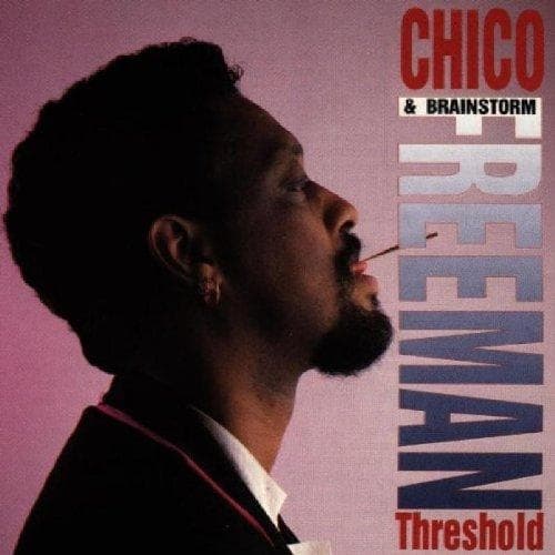 Chico Freeman & Brainstorm - Threshold (CD)