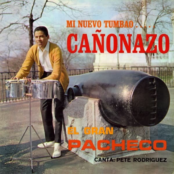Johnny Pacheco - Cañonazo (LP) (60th Anniversary Edition) (Remastered)