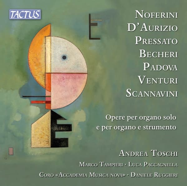 Andrea Toschi, Marco Tampieri, Luca Paccagnella, Coro Accademia Musica Nova, Daniele Ruggieri - Works For Solo Organ & For Organ & Instrument (CD)