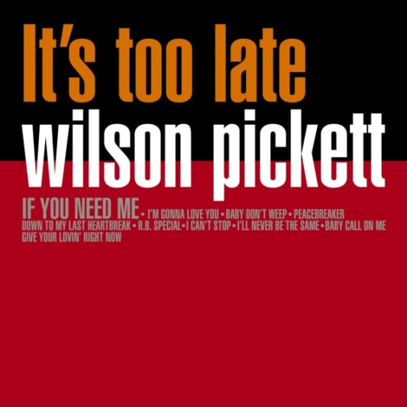Wilson Pickett - It's Too Late (LP) (Coloured Vinyl)