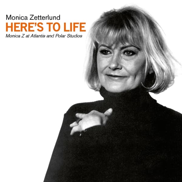 Monica Zetterlund - Here's To Life (Monica Z At Atlantis And Polar Studios) (CD)