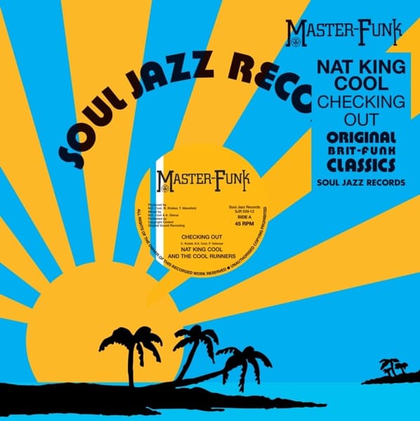 Nat King Cool And Cool Runners - Checking Out (12" Single) (Limited Edition)