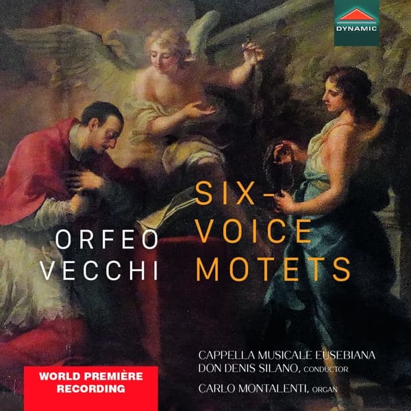 Carlo Montalenti, Cappella Musicale Eusebiana, Don Denis Silano - Vecchi: Six-Voice Motets (CD)