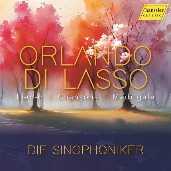 Die Singphoniker - Di Lasso: Lieder, Chansons, Madrigale (CD)
