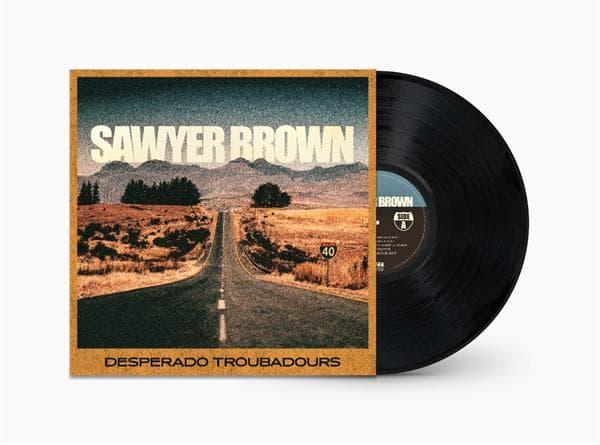 Sawyer Brown - Desperado Troubadours (LP)