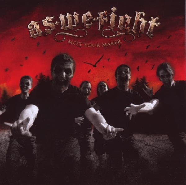As We Fight - Meet Your Maker (CD)