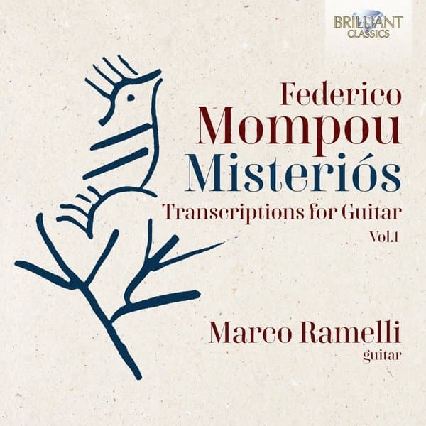 Marco Ramelli - Mompou: Misteriós, Transcriptions For Guitar, Volume 1 (CD)