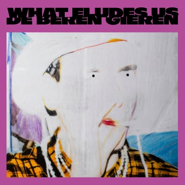De Beren Gieren - What Eludes Us (CD)