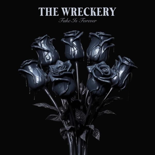 Wreckery - Fake Is Forever (LP)