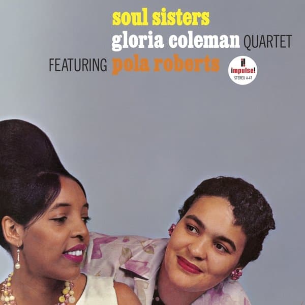 Gloria Coleman Quartet Featuring Pola Roberts - Soul Sisters (LP)