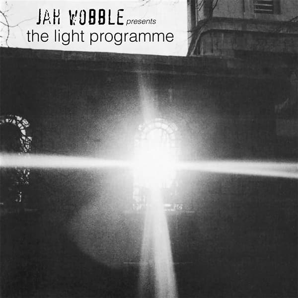 Jah Wobble - The Light Programme (LP)