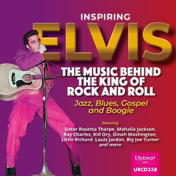 Various Artists - Inspiring Elvis: The Music Behind The King Of Rock And Roll (CD)