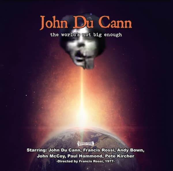 John Du Cann - The World's Not Big Enough (CD)