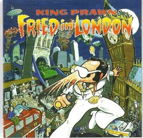 King Prawn - Fried In London