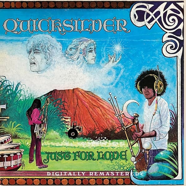 Quicksilver Messenger Service - Just For Love (CD)