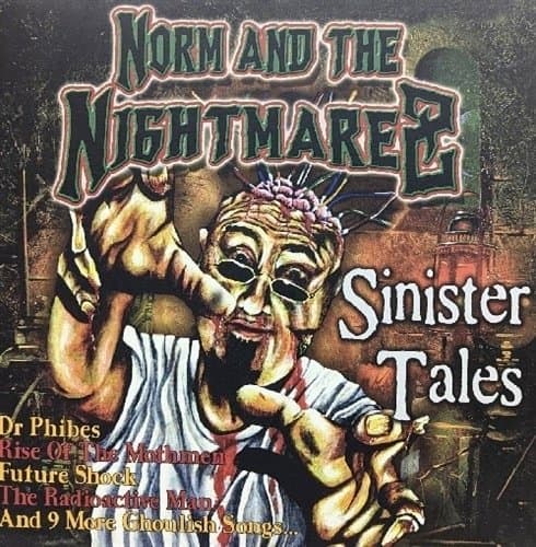Norm & The Nightmarez - Sinister Tales (LP)