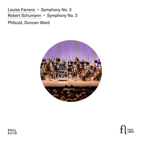 Philzuid, Duncan Ward - Louise Farrenc: Symphony No. 3 - Robert Schumann: (CD)