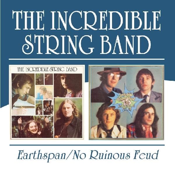 The Incredible String Band - Earthspan / No Ruinous Feud (2 CD) (Remastered)