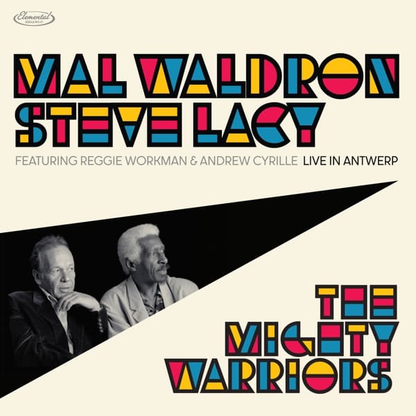 Mal Waldron & Steve Lacy - The Mighty Warriors: Live In Antwerp (2 CD)