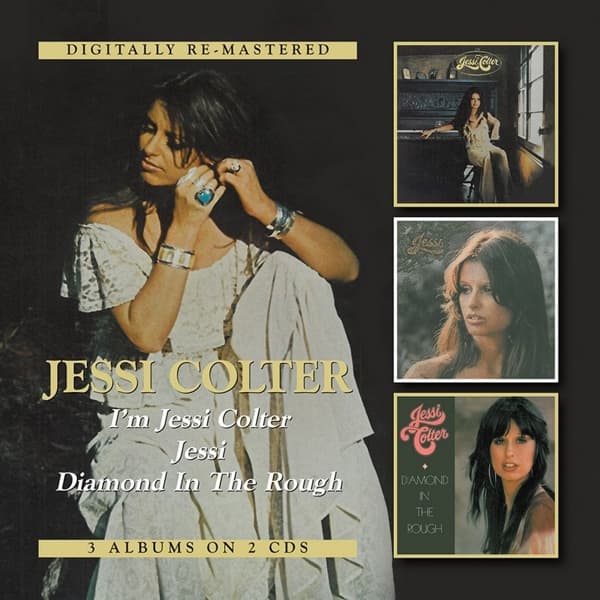 Jessi Colter - I'm Jessi Colter * Jessi * Diamond In The Rough (2 CD) (Remastered)