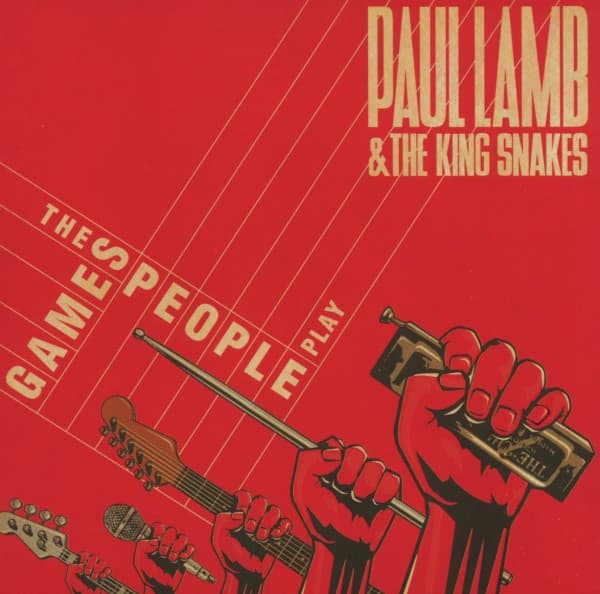 Paul Lamb & The King Snakes - The Games People Play (CD)